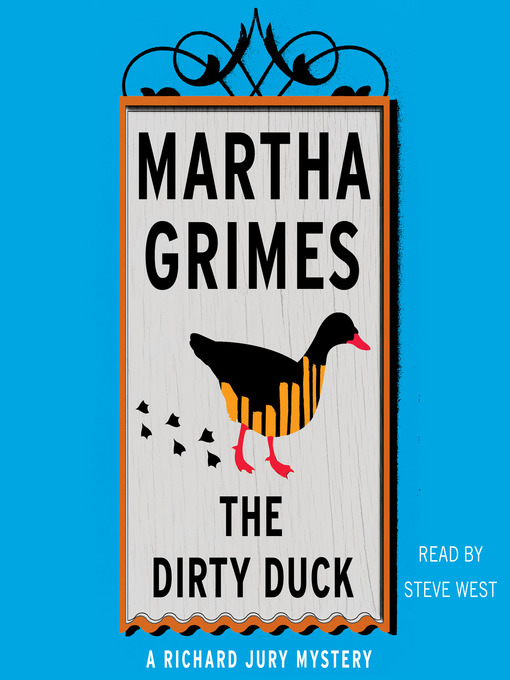 Title details for The Dirty Duck by Martha Grimes - Available